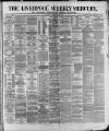 Liverpool Weekly Mercury Saturday 13 February 1875 Page 1