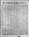 Liverpool Weekly Mercury Saturday 24 June 1876 Page 1