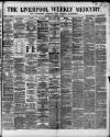 Liverpool Weekly Mercury Saturday 15 November 1879 Page 1