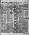 Liverpool Weekly Mercury Saturday 31 January 1880 Page 1