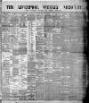 Liverpool Weekly Mercury Saturday 17 July 1880 Page 1