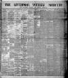 Liverpool Weekly Mercury Saturday 24 July 1880 Page 1