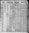 Liverpool Weekly Mercury Saturday 02 October 1880 Page 1
