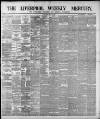 Liverpool Weekly Mercury Saturday 23 June 1888 Page 1
