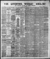 Liverpool Weekly Mercury Saturday 17 November 1888 Page 1