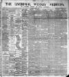Liverpool Weekly Mercury Saturday 02 March 1889 Page 1