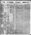 Liverpool Weekly Mercury Saturday 29 June 1889 Page 1