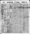 Liverpool Weekly Mercury Saturday 12 April 1890 Page 1