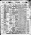 Liverpool Weekly Mercury Saturday 27 September 1890 Page 1