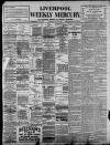 Liverpool Weekly Mercury Saturday 15 May 1897 Page 1