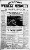 Liverpool Weekly Mercury Saturday 14 March 1908 Page 1