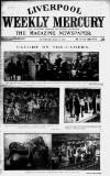 Liverpool Weekly Mercury Saturday 10 May 1913 Page 1