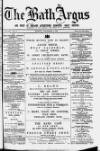 Bath Argus Monday 03 December 1877 Page 1