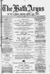 Bath Argus Tuesday 11 December 1877 Page 1