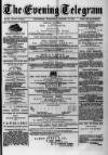 Evening Express Telegram (Cheltenham) Wednesday 17 January 1877 Page 1