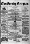 Evening Express Telegram (Cheltenham) Thursday 18 January 1877 Page 1