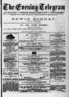 Evening Express Telegram (Cheltenham) Thursday 25 January 1877 Page 1