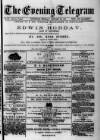 Evening Express Telegram (Cheltenham) Thursday 22 February 1877 Page 1