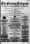 Evening Express Telegram (Cheltenham) Monday 12 March 1877 Page 1