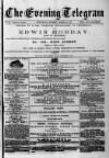 Evening Express Telegram (Cheltenham) Thursday 15 March 1877 Page 1