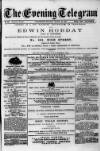 Evening Express Telegram (Cheltenham) Monday 26 March 1877 Page 1
