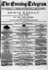 Evening Express Telegram (Cheltenham) Saturday 07 April 1877 Page 1