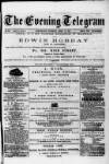 Evening Express Telegram (Cheltenham) Saturday 14 April 1877 Page 1