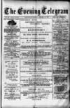 Evening Express Telegram (Cheltenham) Saturday 12 January 1878 Page 1