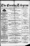 Evening Express Telegram (Cheltenham) Tuesday 26 February 1878 Page 1