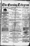 Evening Express Telegram (Cheltenham) Monday 01 April 1878 Page 1