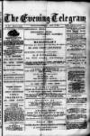 Evening Express Telegram (Cheltenham) Saturday 06 April 1878 Page 1