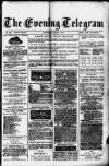 Evening Express Telegram (Cheltenham) Saturday 15 June 1878 Page 1