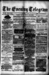 Evening Express Telegram (Cheltenham) Monday 01 July 1878 Page 1