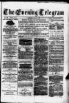 Evening Express Telegram (Cheltenham) Thursday 11 July 1878 Page 1
