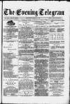 Evening Express Telegram (Cheltenham) Saturday 10 August 1878 Page 1