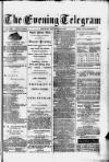Evening Express Telegram (Cheltenham) Saturday 14 September 1878 Page 1