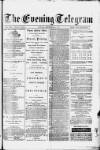Evening Express Telegram (Cheltenham) Monday 16 September 1878 Page 1