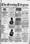 Evening Express Telegram (Cheltenham) Wednesday 09 October 1878 Page 1
