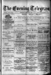 Evening Express Telegram (Cheltenham) Wednesday 04 December 1878 Page 1