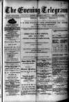 Evening Express Telegram (Cheltenham) Saturday 07 December 1878 Page 1