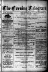Evening Express Telegram (Cheltenham) Monday 16 December 1878 Page 1