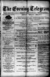 Evening Express Telegram (Cheltenham) Wednesday 18 December 1878 Page 1
