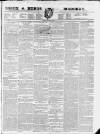 Essex & Herts Mercury Tuesday 24 May 1836 Page 1