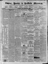 Essex & Herts Mercury Tuesday 21 November 1843 Page 1