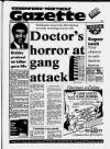 Greenford & Northolt Gazette Friday 12 December 1986 Page 1