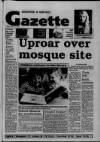 Greenford & Northolt Gazette Friday 13 July 1990 Page 1