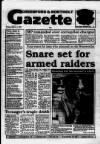 Greenford & Northolt Gazette Friday 01 March 1991 Page 1