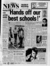 Hoylake & West Kirby News Thursday 05 June 1986 Page 1