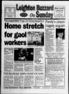 Leighton Buzzard on Sunday Sunday 01 August 1999 Page 1