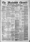 Macclesfield Chronicle and Cheshire County News Friday 24 January 1879 Page 1